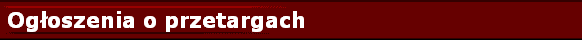  Og�oszenia o przetargach 